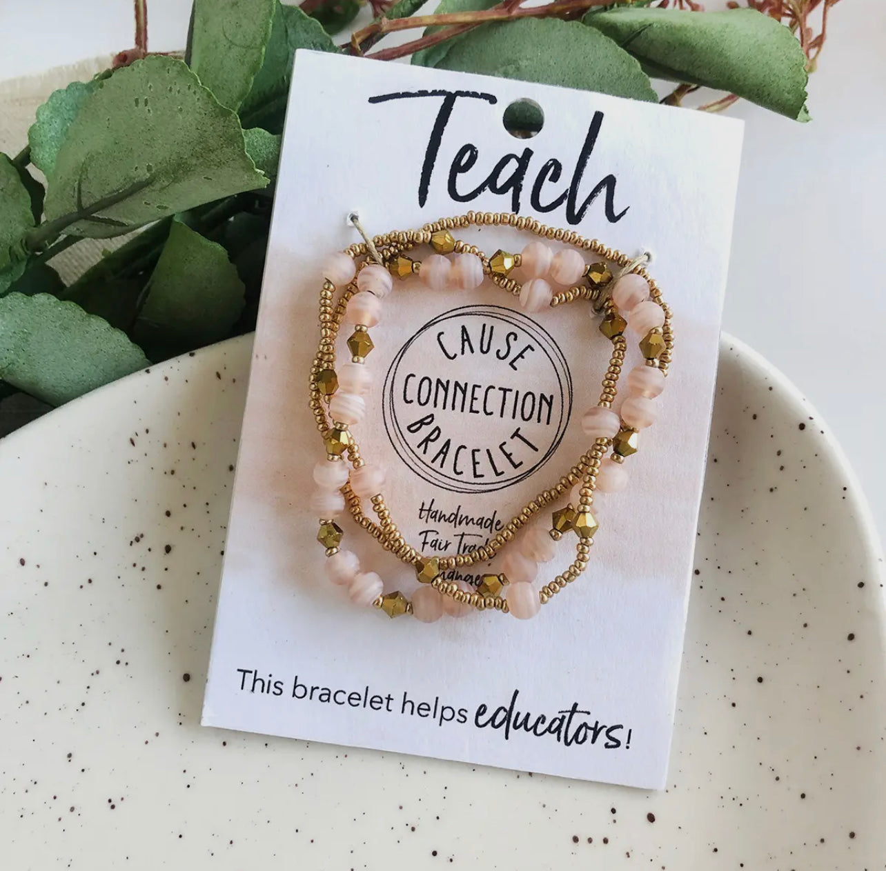 Teach • Cause Bracelet